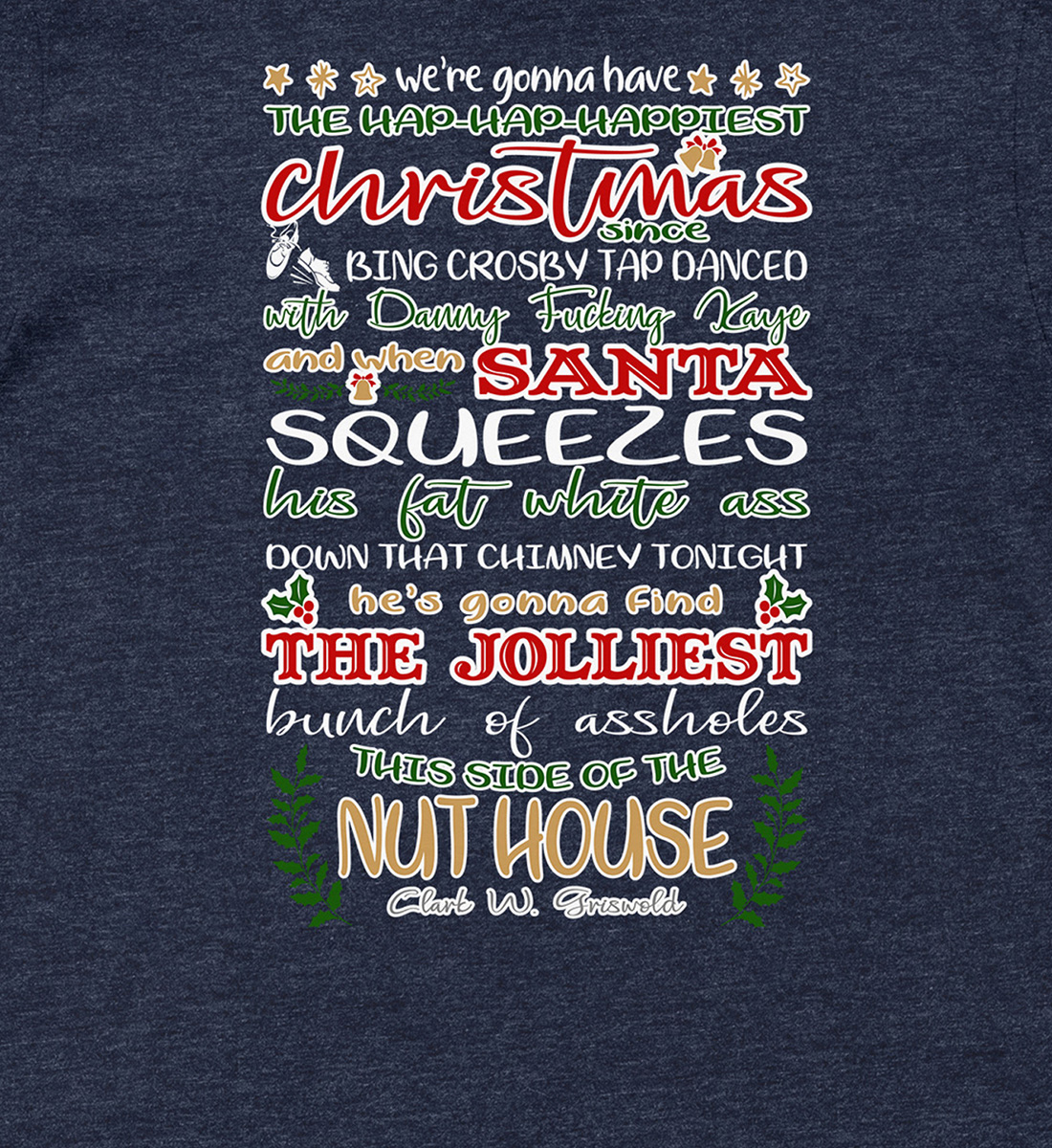 Hap-Hap-Happiest Christmas Shirt