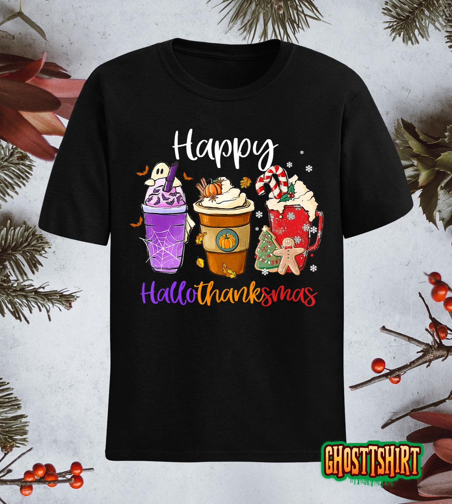 Happy Hallothanksmas Coffee Latte Halloween Thanksgiving T-Shirt