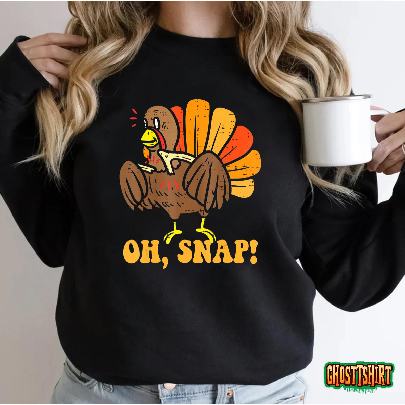 Happy Oh Snap Turkey Funny Thanksgiving Turkey Day Gifts T-Shirt