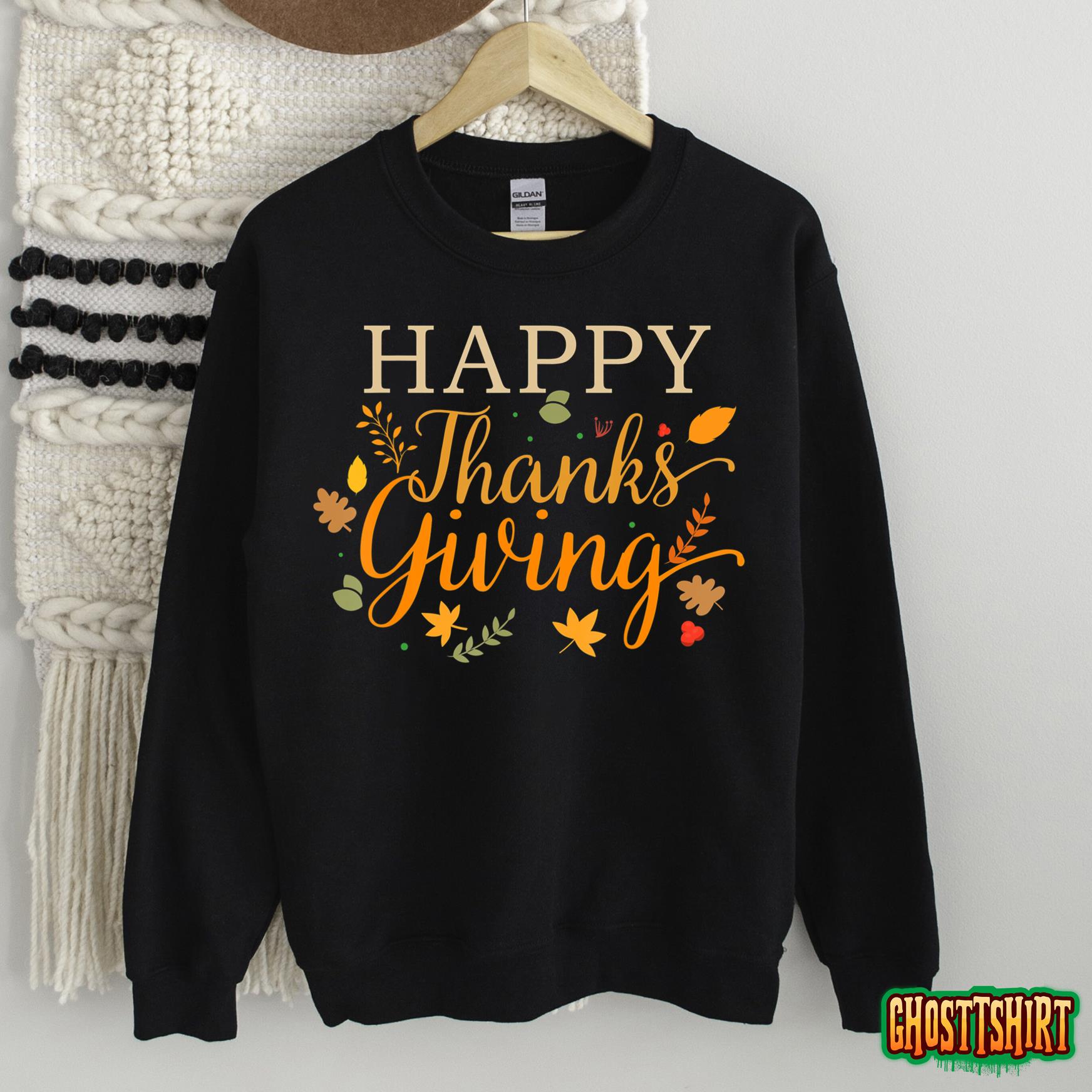 Happy thanksgiving autumn fall leaves for holiday season Sweatshirt