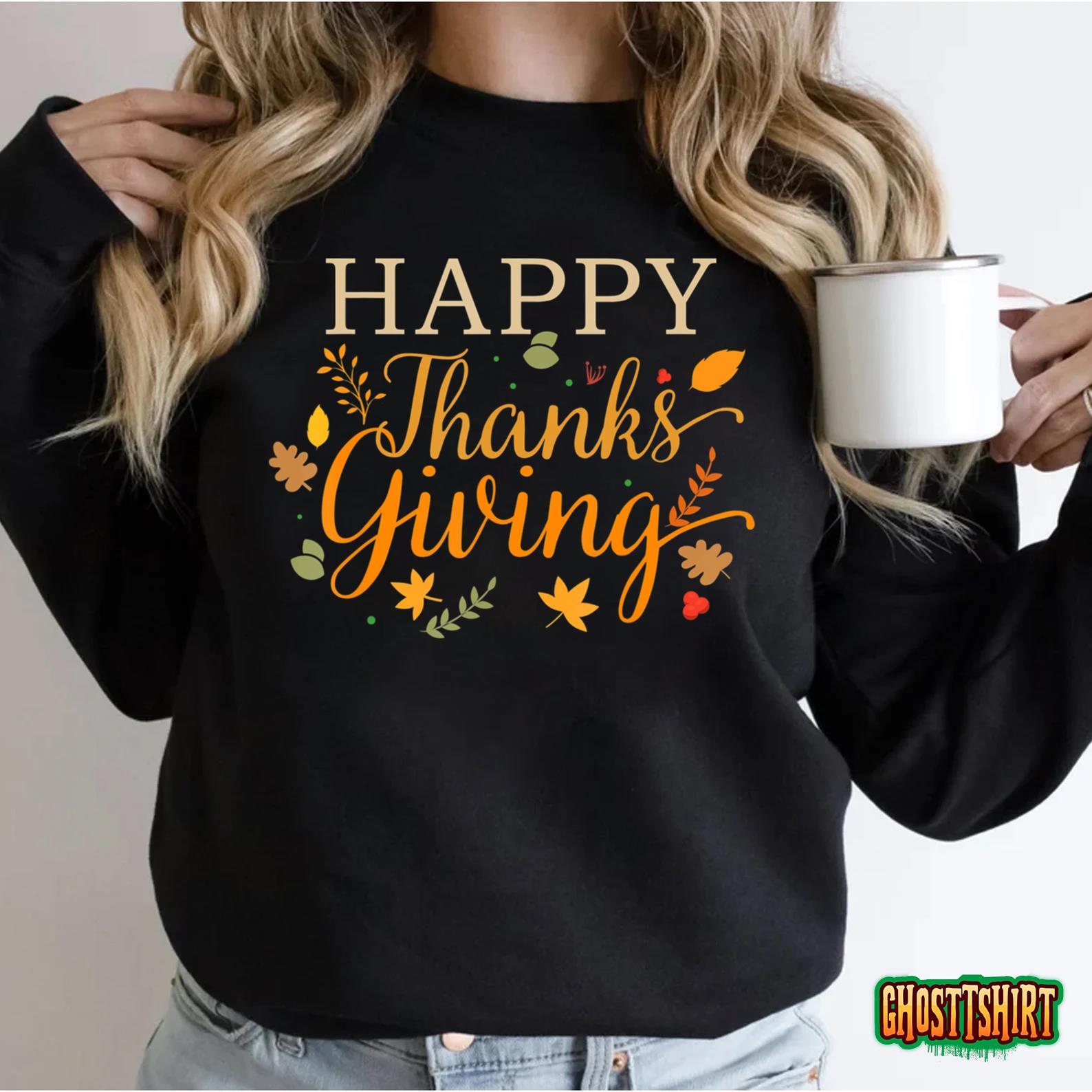 Happy thanksgiving autumn fall leaves for holiday season Sweatshirt