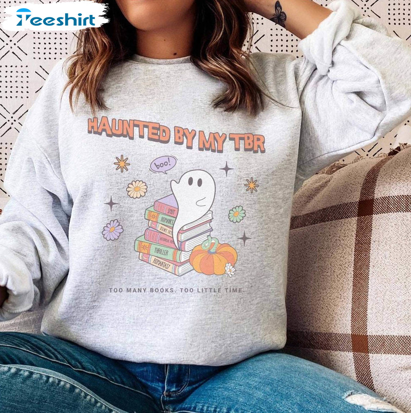 Haunted By Tbr Reading Shirt, Halloween Long Sleeve Short Sleeve