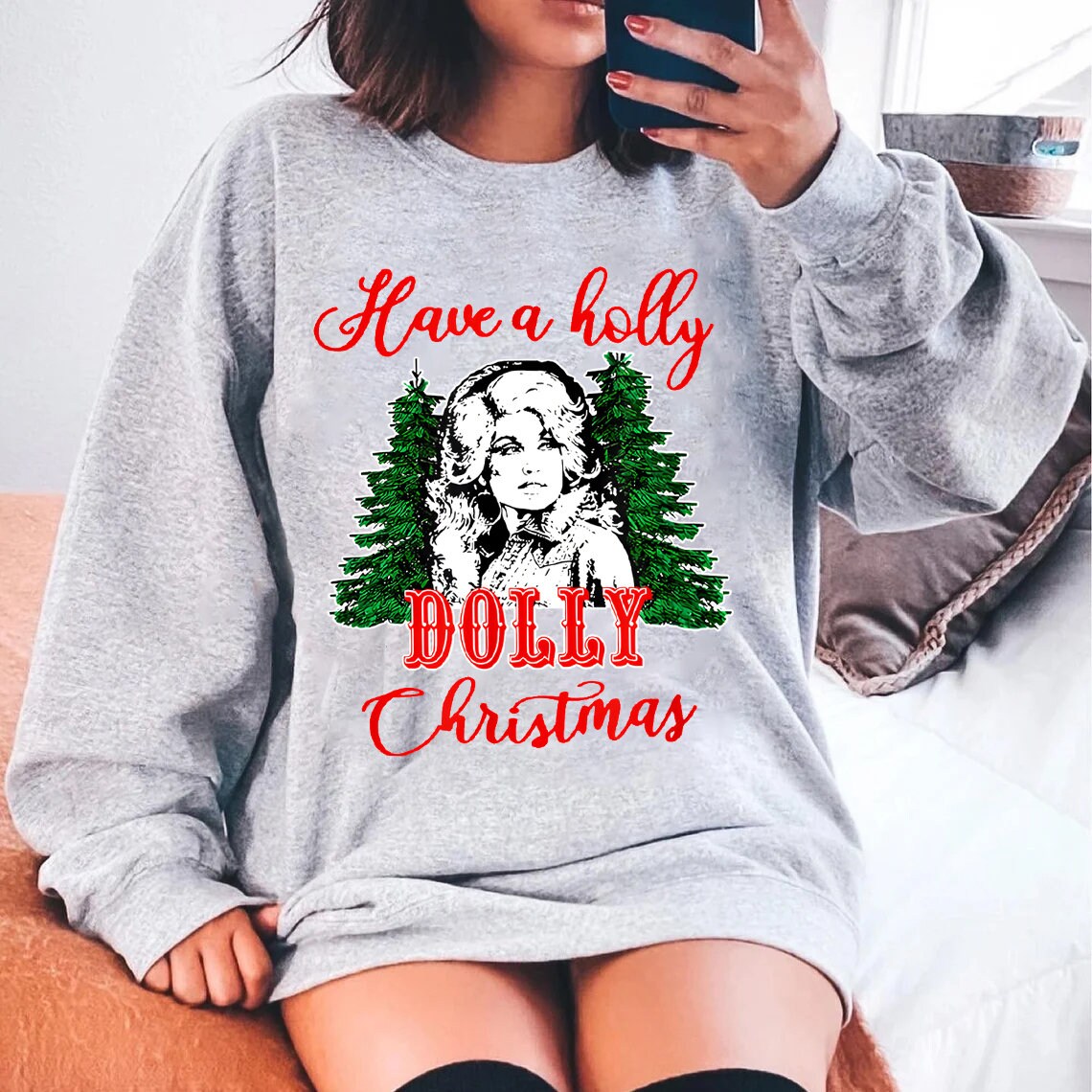 Have A Holly Dolly Christmas Crewneck Sweatshirt