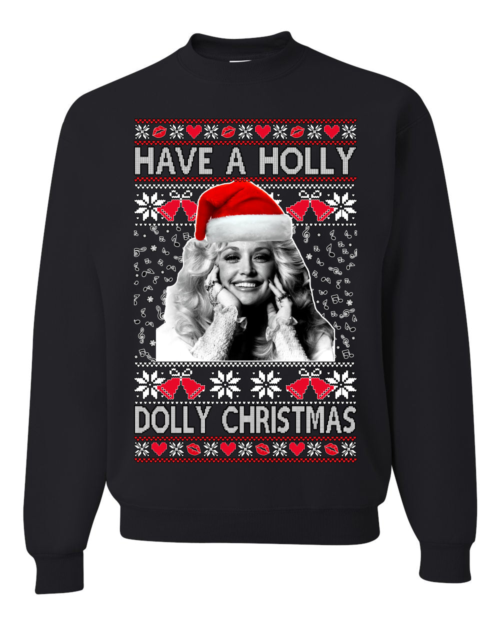 Have a Holly Dolly Christmas Ugly Christmas Sweater Unisex Crewneck Graphic Sweatshirt- Best Christmas Gifts 2023