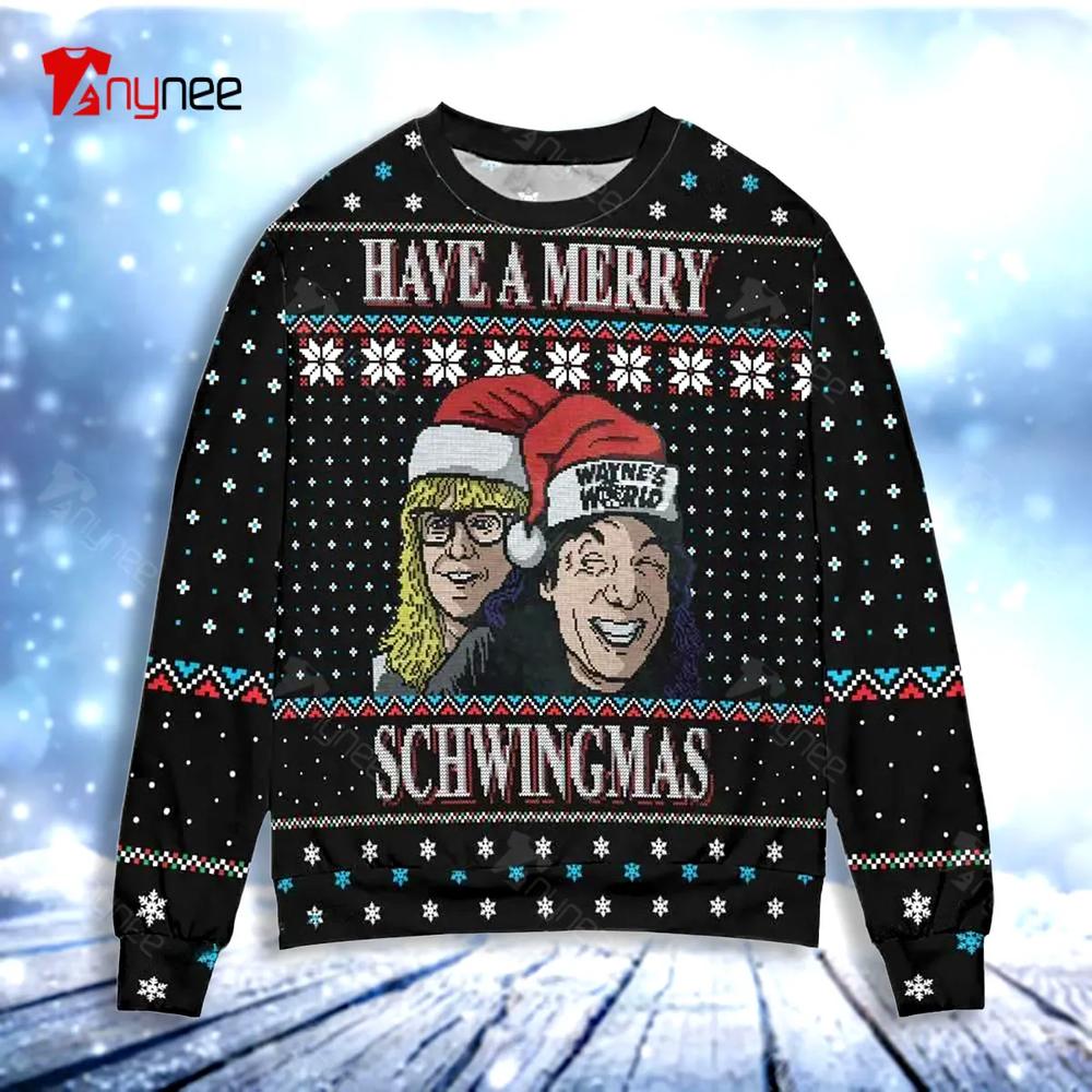 Have A Merry Schwingmas Wayne Is World Snowflake Ugly Christmas Sweater- Best Christmas Gifts 2023