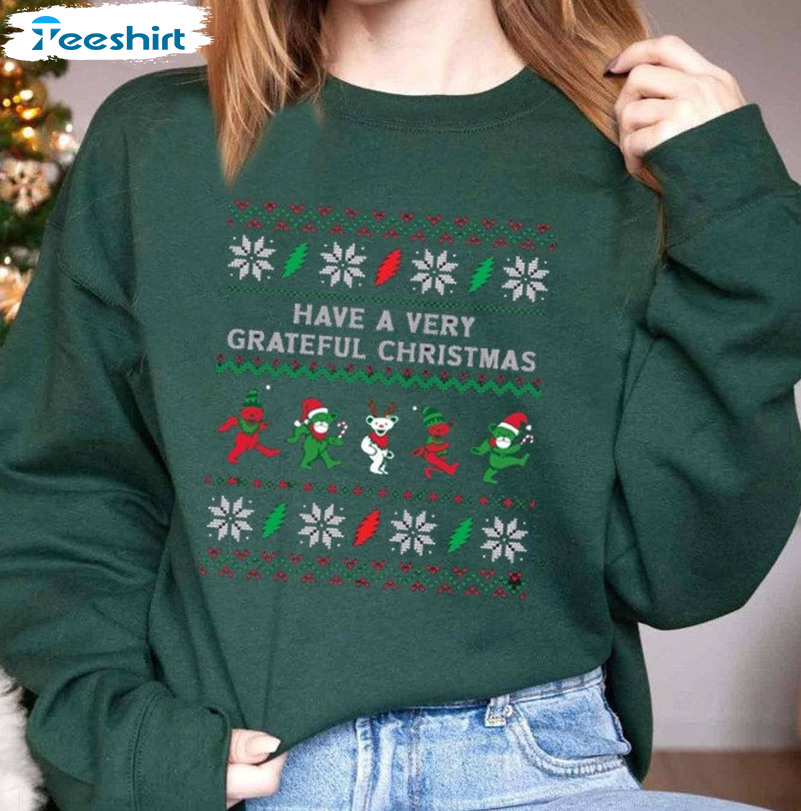 Have A Veery Grateful Christmas Shirt, Dancing Bears Short Sleeve Crewneck