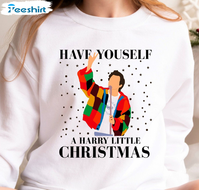 Have Yourself A Harry Little Christmas Unisex Hoodie , Tee Tops