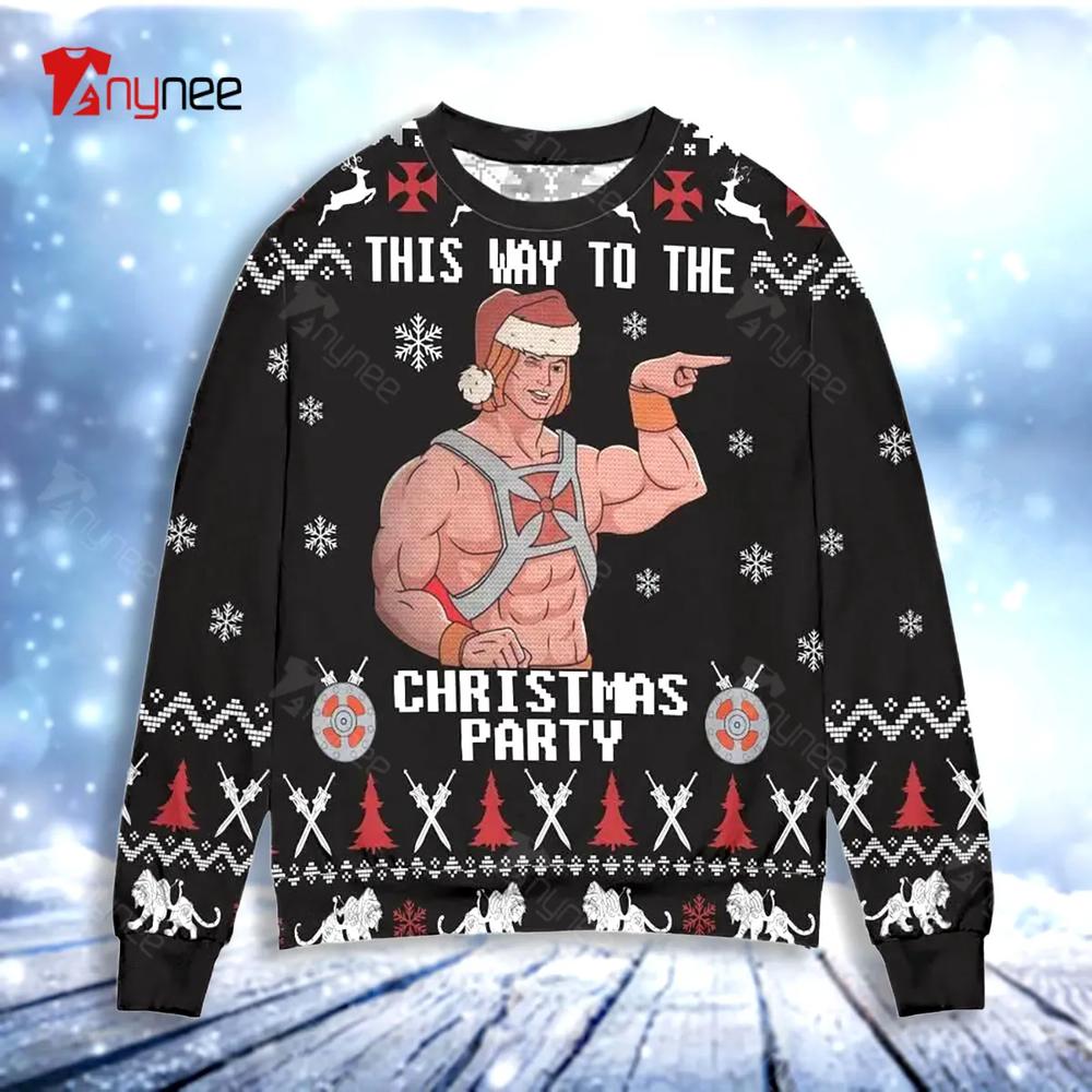 He-Man And The Masters This Way To The Christmas Party Christmas Ugly Christmas Sweater- Best Christmas Gifts 2023