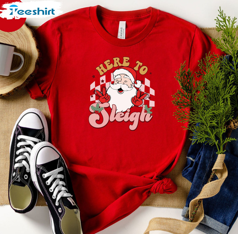 Here To Sleigh Vintage Sweatshirt, Funny Santa Christmas Tee Tops Short Sleeve