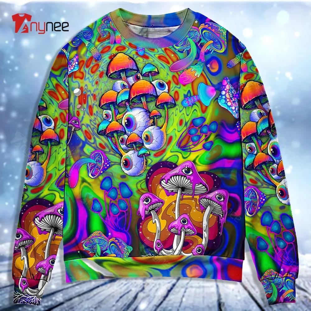 Hippie Mushroom Stay Trippy Little Hippie Colorful Ugly Christmas Sweater- Best Christmas Gifts 2023