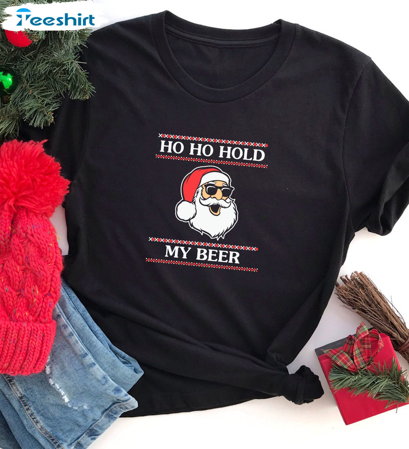 Ho Ho Hold My Beer Shirt – Beer Lover Christmas Sweatshirt Unisex Hoodie