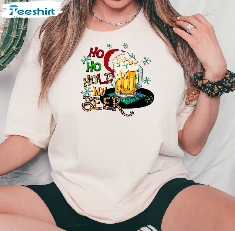 Ho Ho Hold My Beer Shirt – Christmas And Beer Long Sleeve Unisex T-shirt