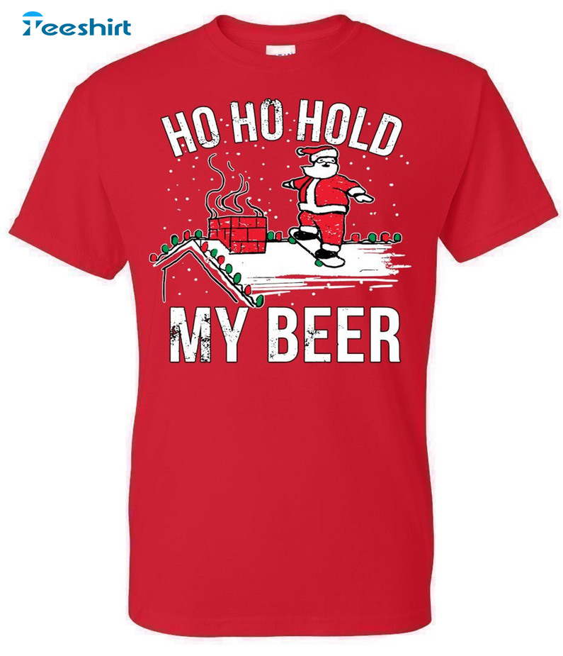 Ho Ho Hold My Beer Shirt – My Beer Christmas Unisex Hoodie Sweatshirt