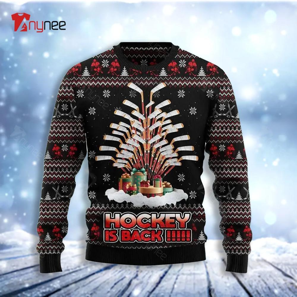 Hockey Is Back Ugly Christmas Sweater- Best Christmas Gifts 2023