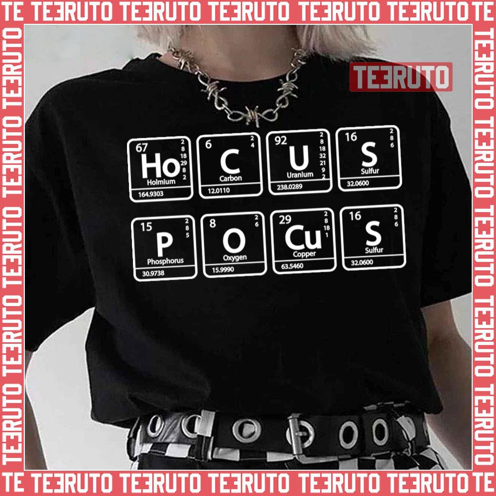 Hocus Pocus Halloween Periodic Table Of Elements Unisex T-Shirt