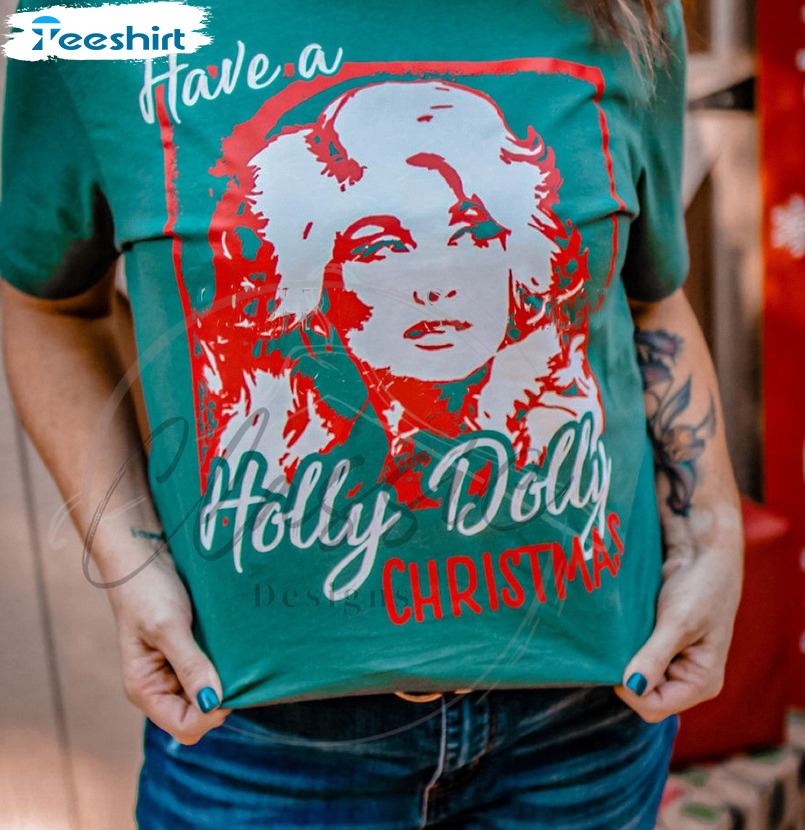 Holly Dolly Christmas Shirt – Trending Design Long Sleeve Sweatshirt