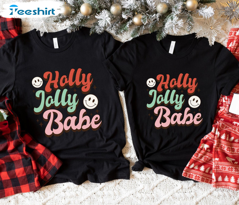 Holly Jolly Babe Shirt – Christmas Retro Short Sleeve Sweatshirt