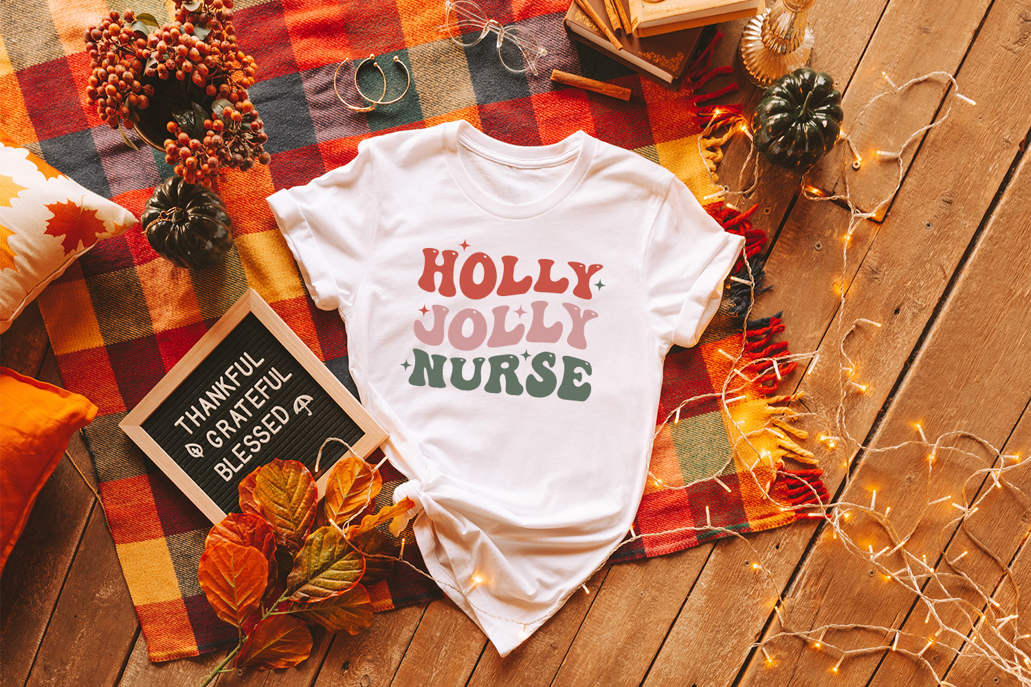 Holly Jolly Nurse | Thanksgiving Nurse Shirts For Favors