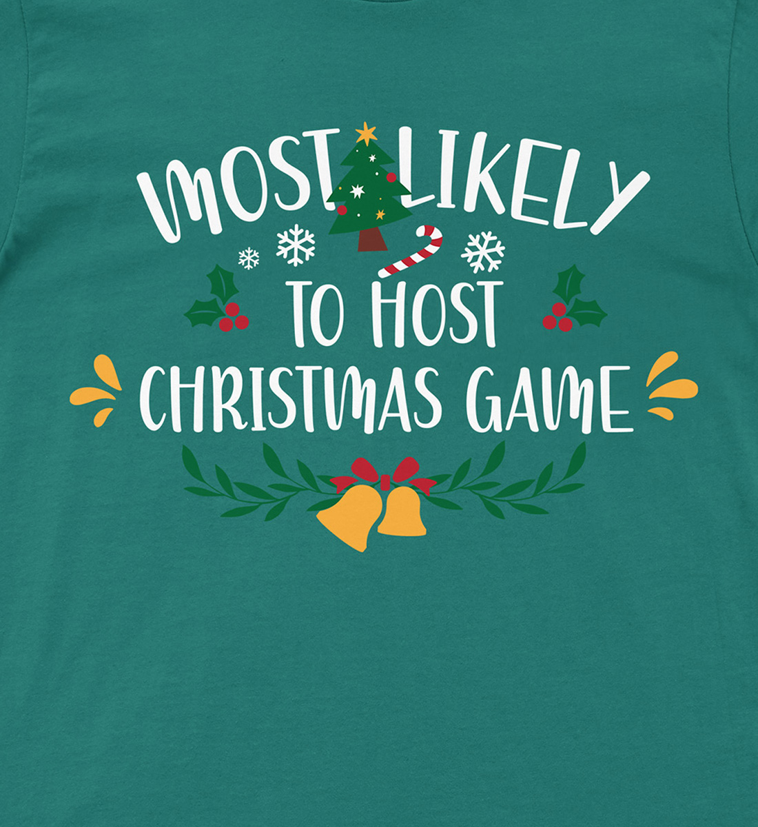 Host’s Choice: Christmas Game Holiday Shirt