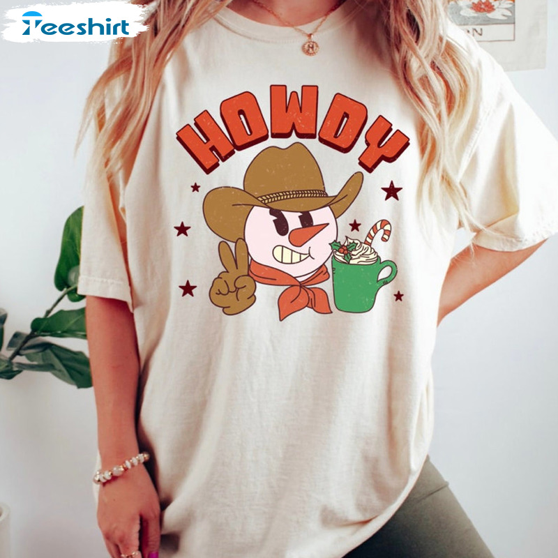 Howdy Snowman Christmas Shirt – Christmas Graphic Unisex Hoodie Sweater