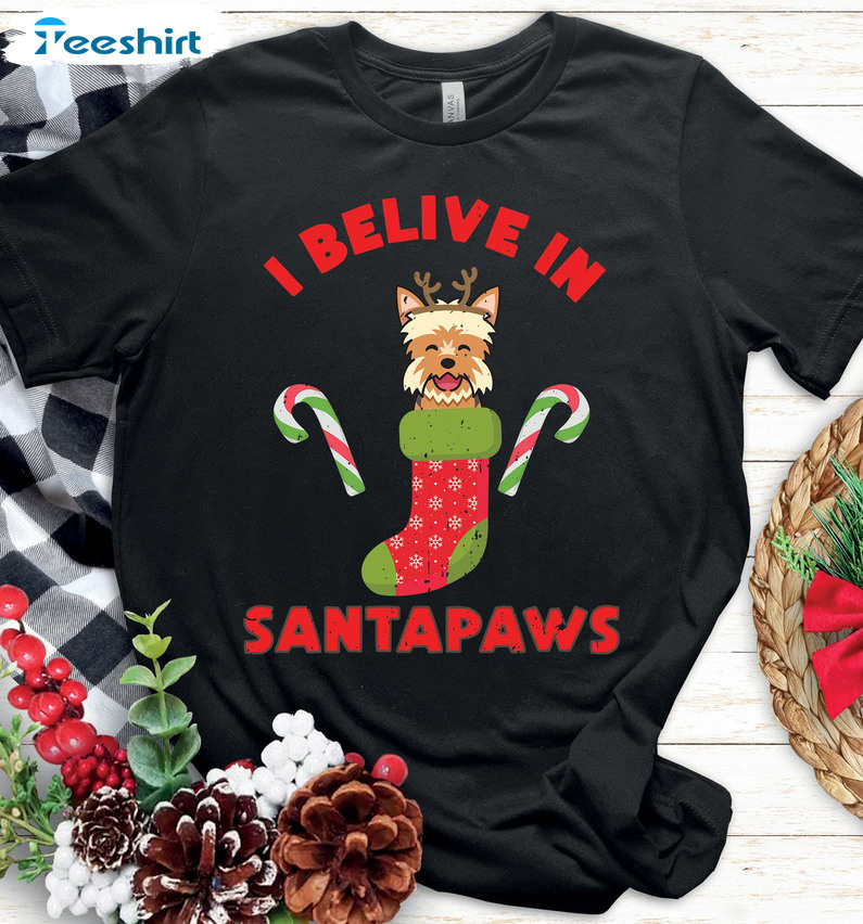 I Believe In Santa Paws Shirt – Funny Christmas Dog Stocking Short Sleeve Crewneck