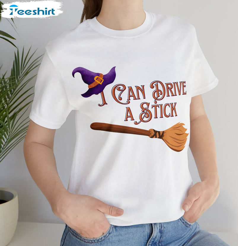 I Can Drive Stick Shirt, Funny Halloween Unisex T-shirt Crewneck