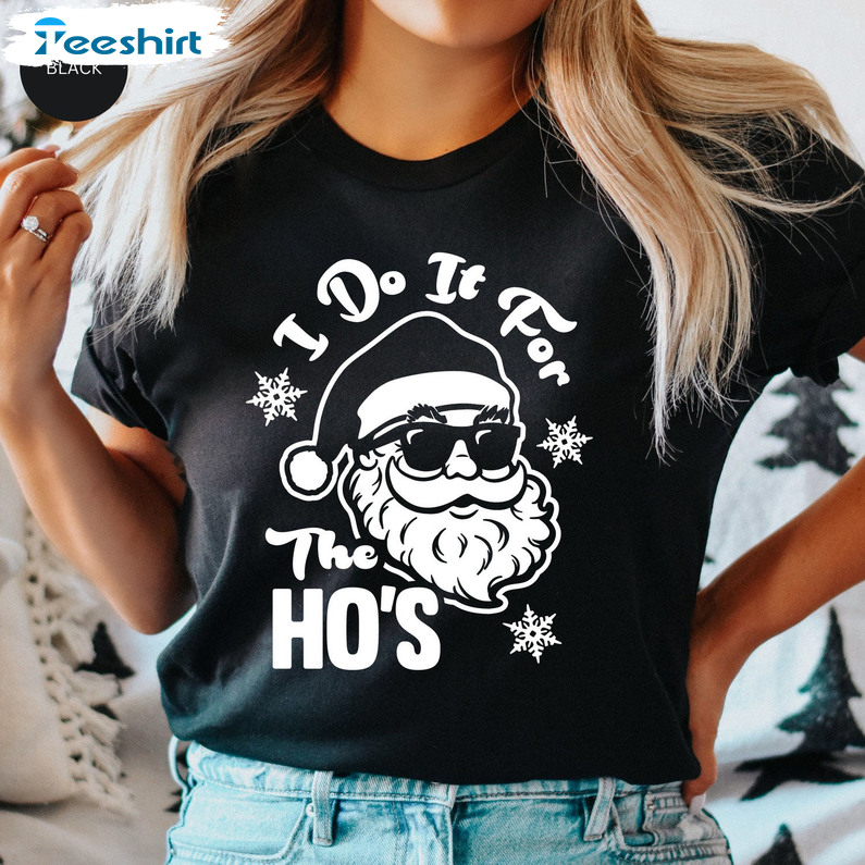 I Do It For The Ho’s Vintage Shirt, Humor Christmas Long Sleeve Sweater