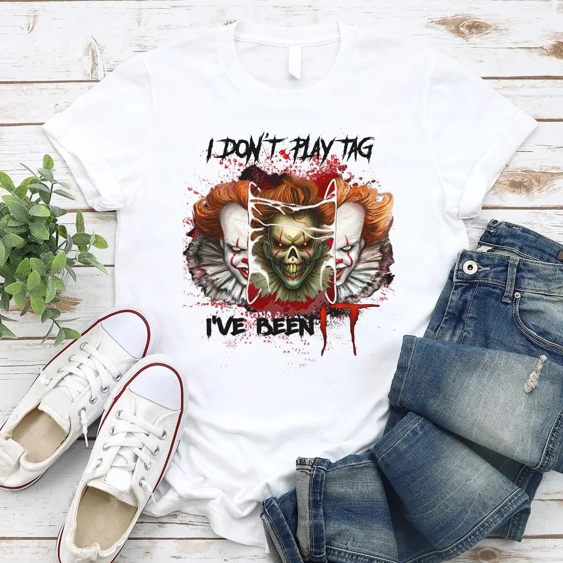 I Don’t Play Tag I’ve Been IT T-Shirt