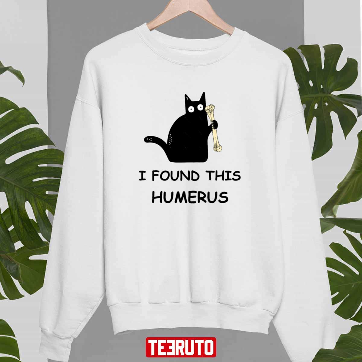 I Found This Humerus Black Cat Halloween Unisex Sweatshirt