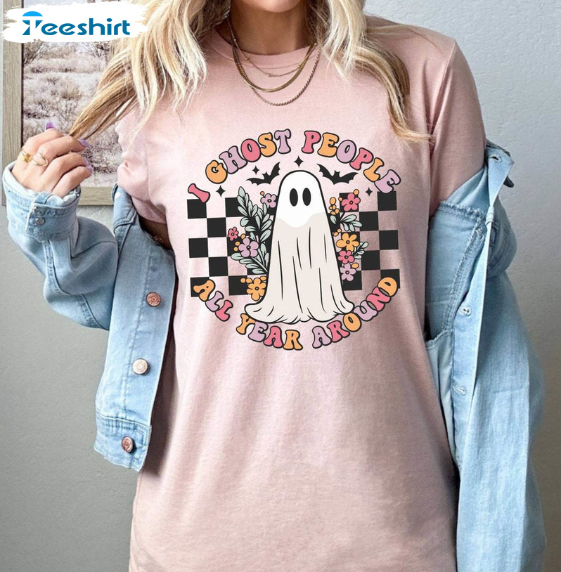 I Ghost People All Year Round Ghost Shirt, Spooky Halloween Long Sleeve Short Sleeve