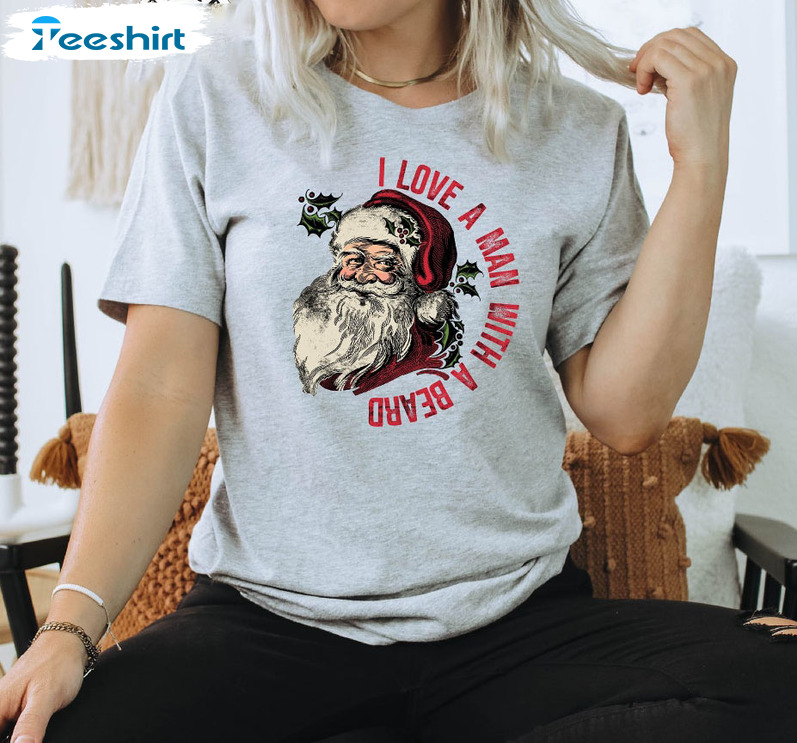 I Love A Man With A Beard Sweatshirt, Christmas Vintage Crewneck Long Sleeve