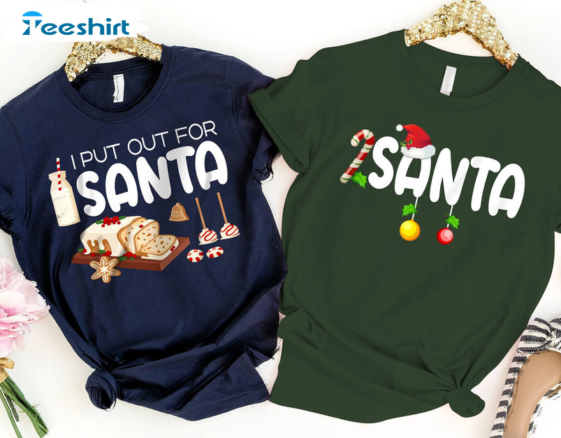 I Put Out For Santa Couple Shirt, Christmas Matching T-shirt Unisex Hoodie