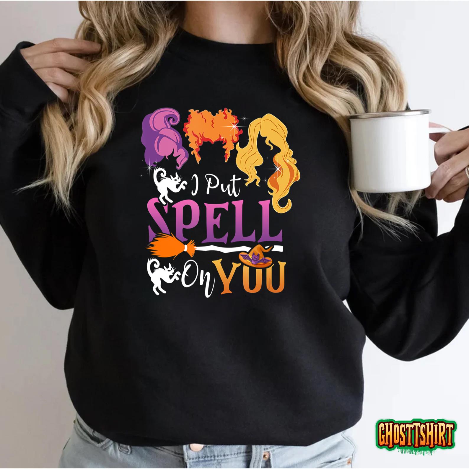 I Put Spell On You Witch Sisters Halloween Quote T-Shirt