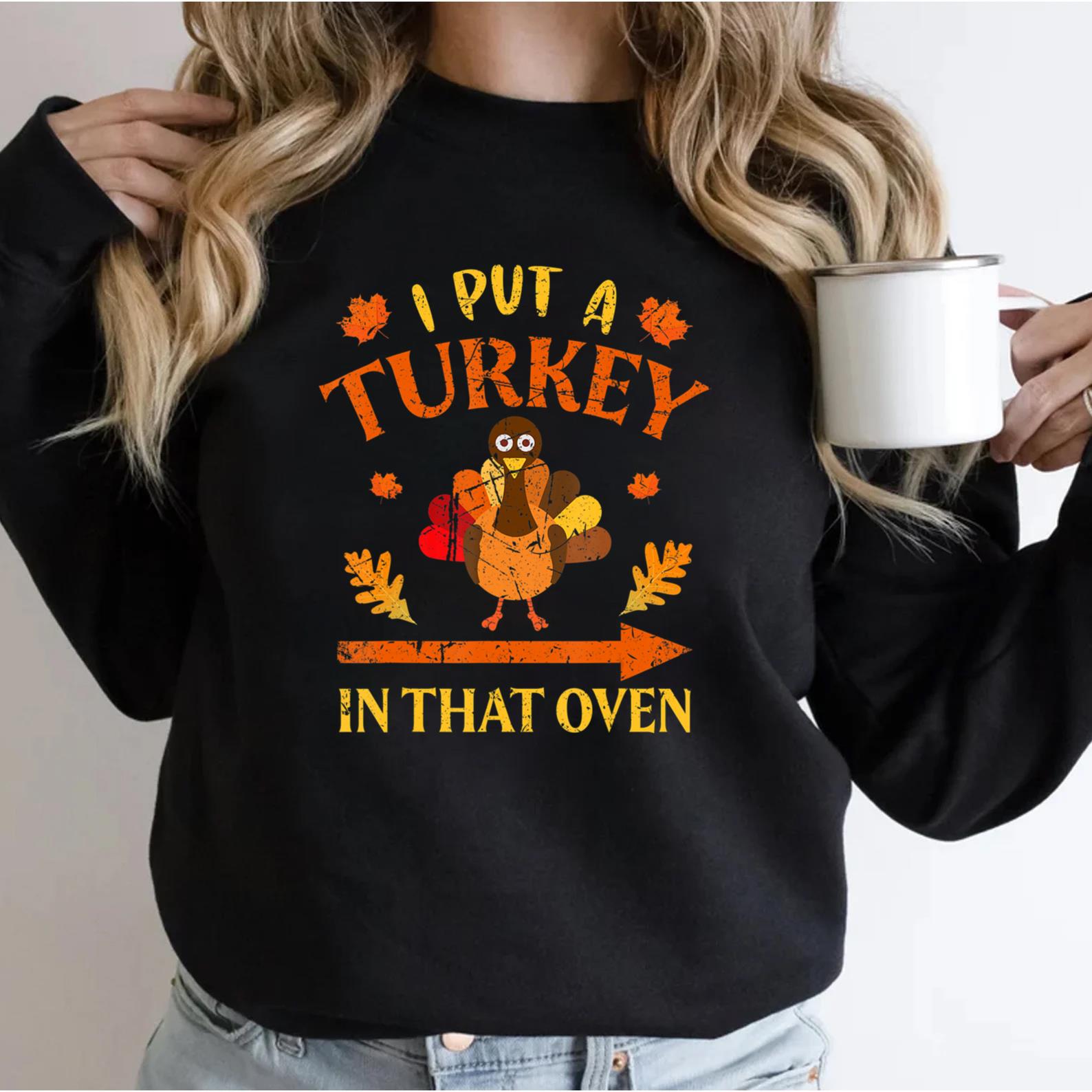 I Put Turkey In That Oven Funny Couples Thanksgiving Vintage T-Shirt