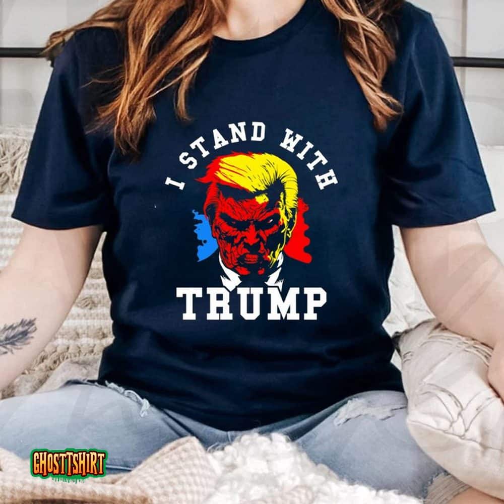 I Stand With Trump – Donald Trump Unisex T-Shirt