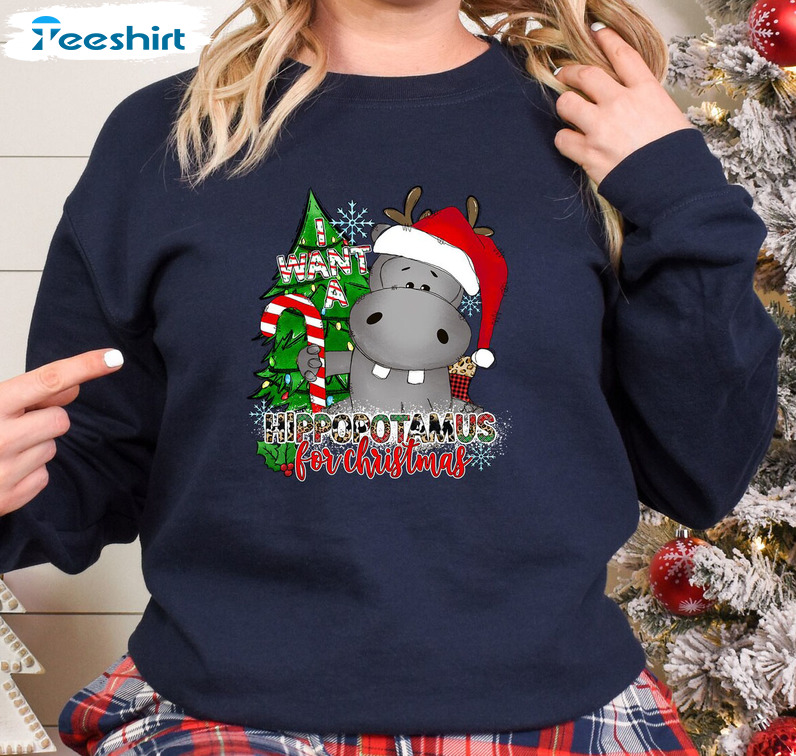 I Want A Hippopotamus For Christmas Shirt – Christmas Tree Crewneck Short Sleeve