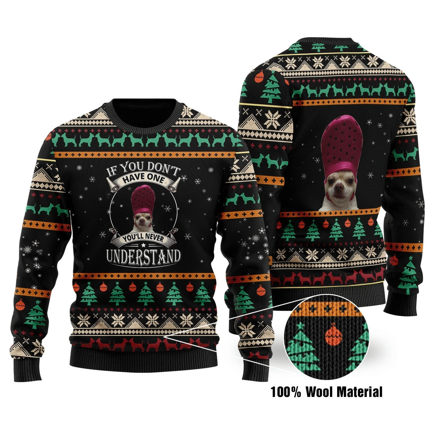 If You Don’t Have One You’ll Never Understand Ugly Christmas Sweater | For Men & Women | Adult | US1706- Best Christmas Gifts 2023