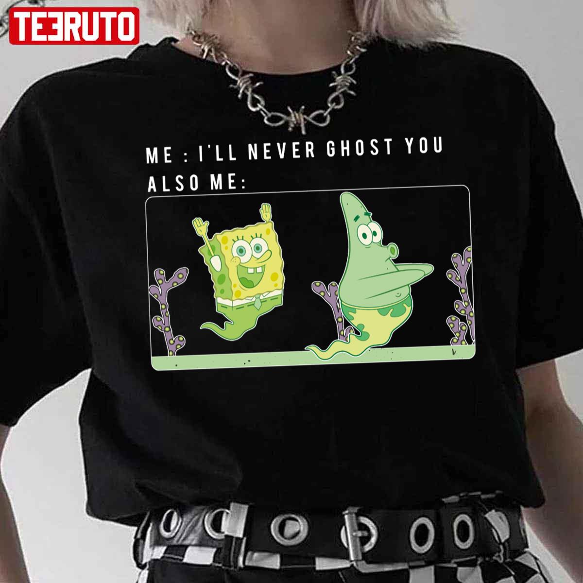 I’ll Never Ghost You Halloween Spongebob Unisex T-Shirt