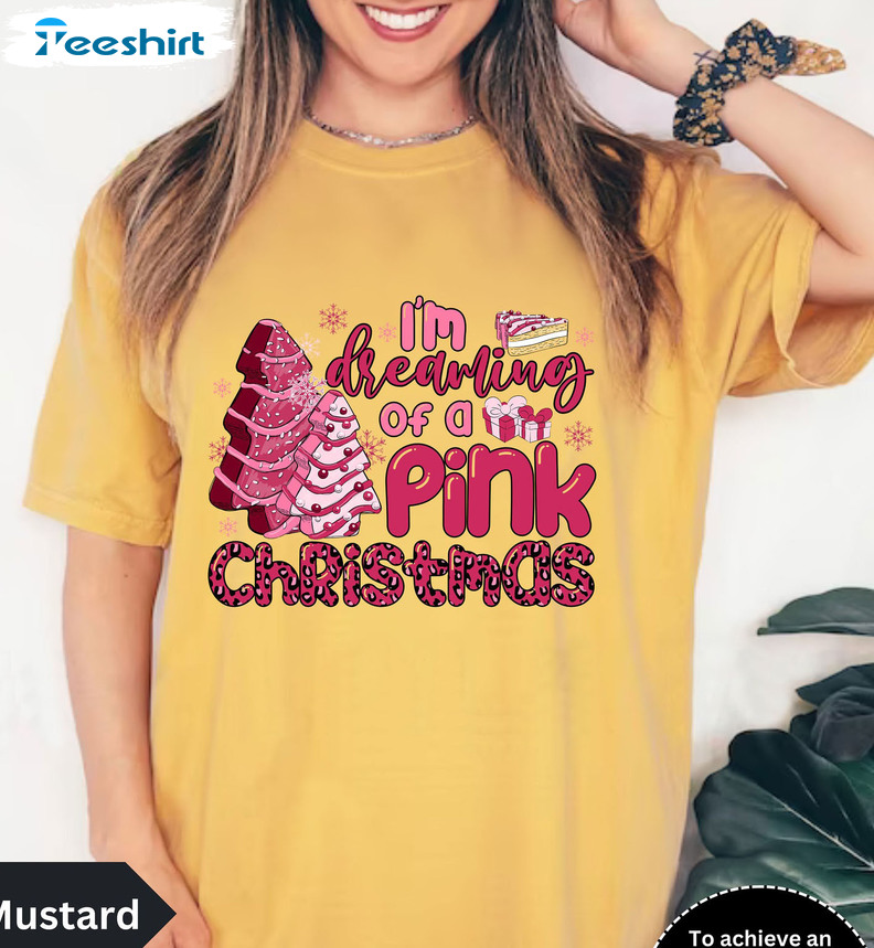 I’m Dreaming Of A Pink Christmas Shirt, Christmas Cake Short Sleeve Sweater