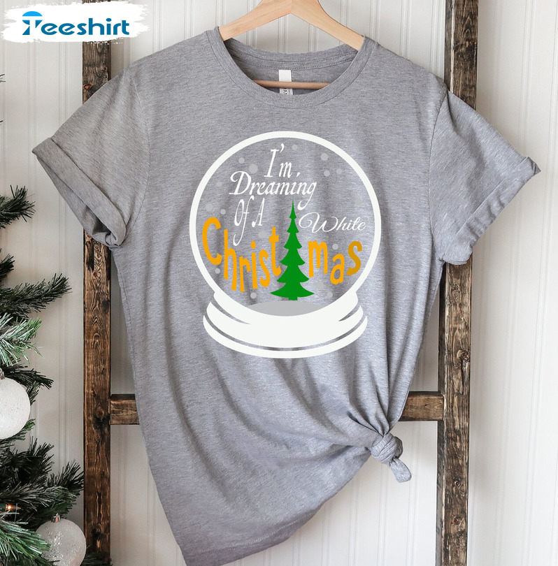 I’m Dreaming Of A White Christmas Vintage Shirt, Xmas Tree Crewneck Unisex Hoodie