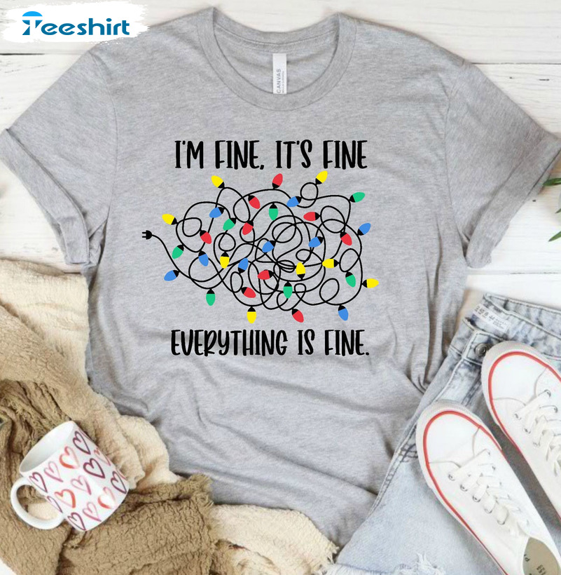 I’m Fine Christmas Lights Shirt – Tangled Christmas Crewneck Long Sleeve