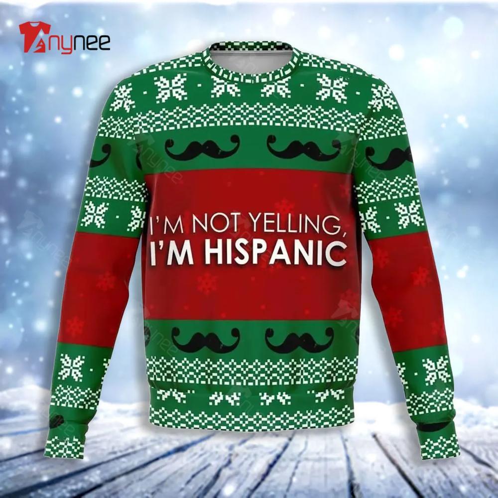 Im Hispanic Ugly Christmas Sweater- Best Christmas Gifts 2023