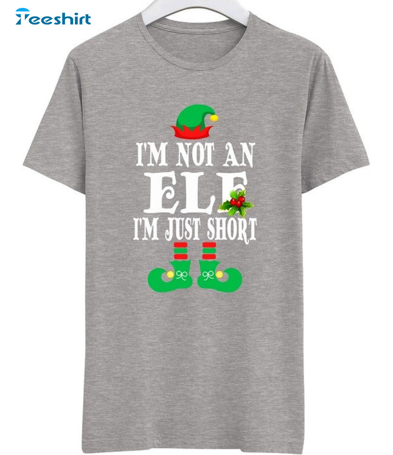 I’m Not An Elf Just Short Shirt, Funny Christmas Short Sleeve Tee Tops