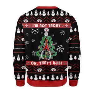 I’m Not Tachy Funny Nurse Ugly Christmas Sweater | For Men & Women | Adult | US3570- Best Christmas Gifts 2023