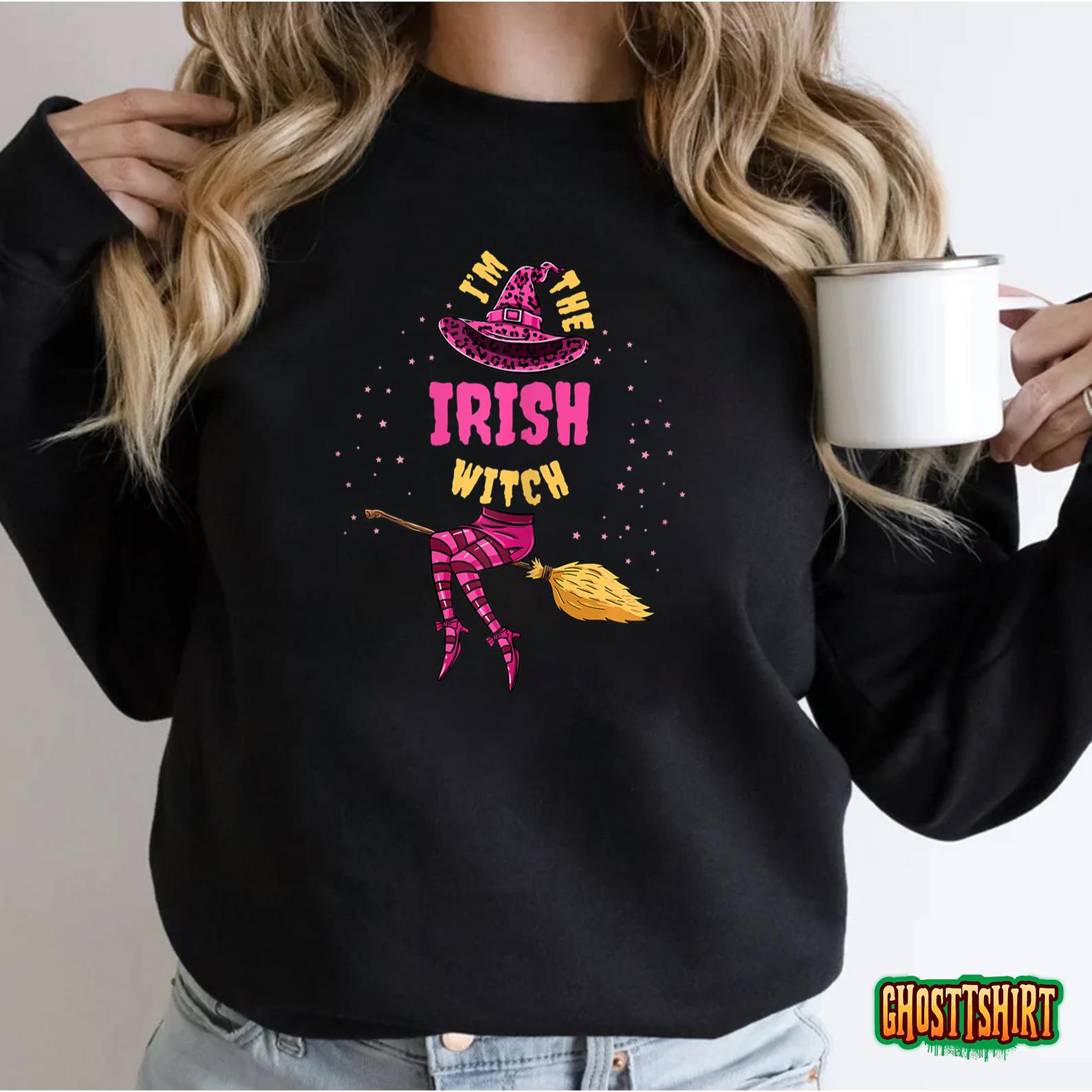 Im The Irish Witch Halloween Irish T-Shirt