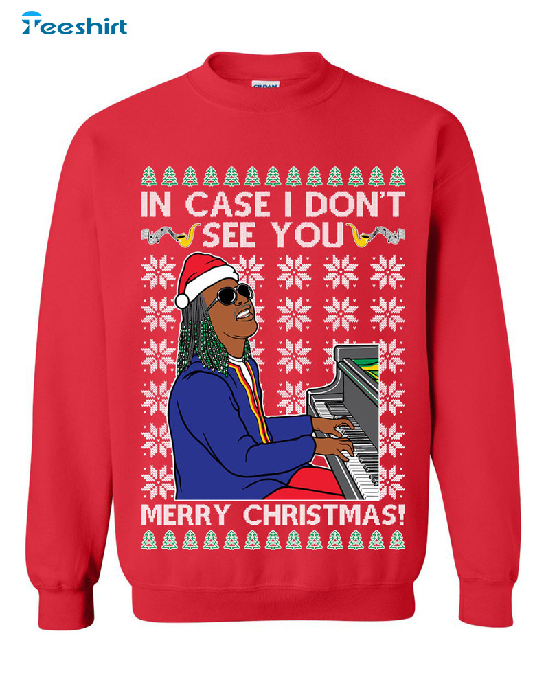 In Case I Don’t See You Merry Christmas Shirt, Funny Xmas Unisex T-shirt Tee Tops