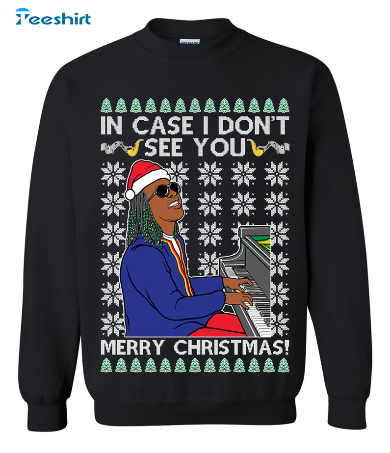 In Case I Don’t See You Merry Christmas Shirt, Funny Xmas Unisex T-shirt Tee Tops