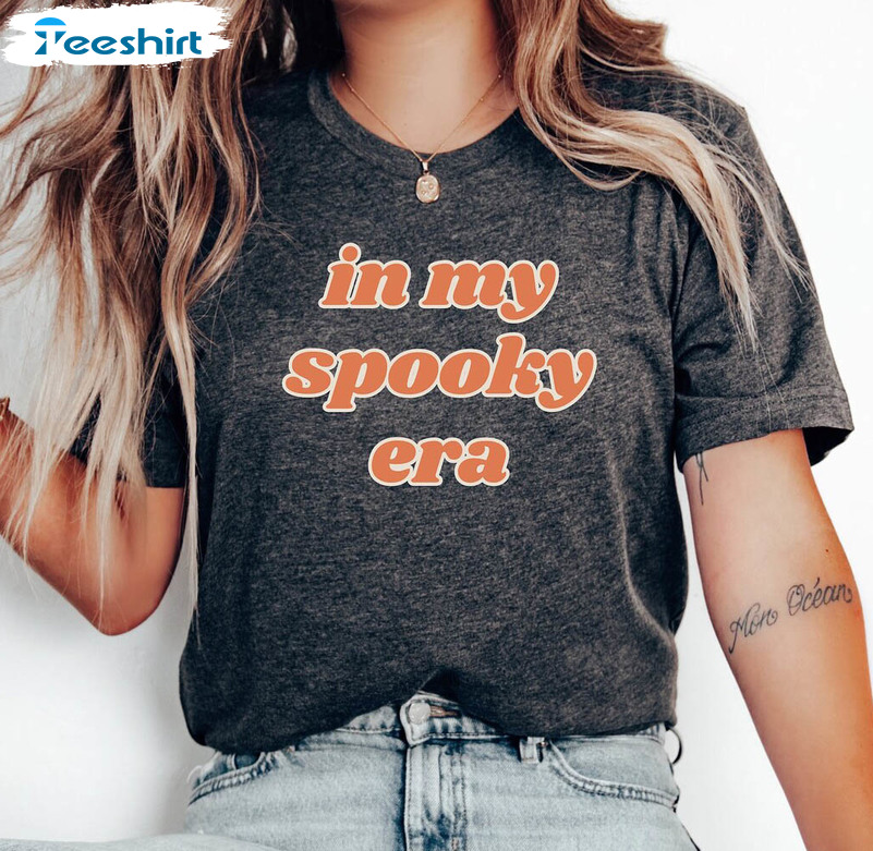 In My Spooky Era Halloween Shirt, Cute Witch Unisex T-shirt Crewneck