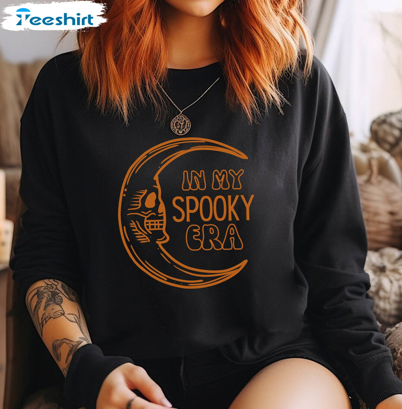 In My Spooky Era Halloween Shirt, Trendy Unisex T-shirt Crewneck