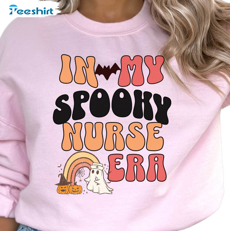 In My Spooky Nurse Era Trendy Shirt, Halloween Crewneck Unisex Hoodie